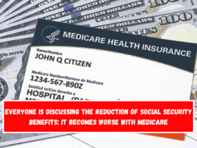 Everyone is discussing the reduction of Social Security benefits It becomes worse with Medicare