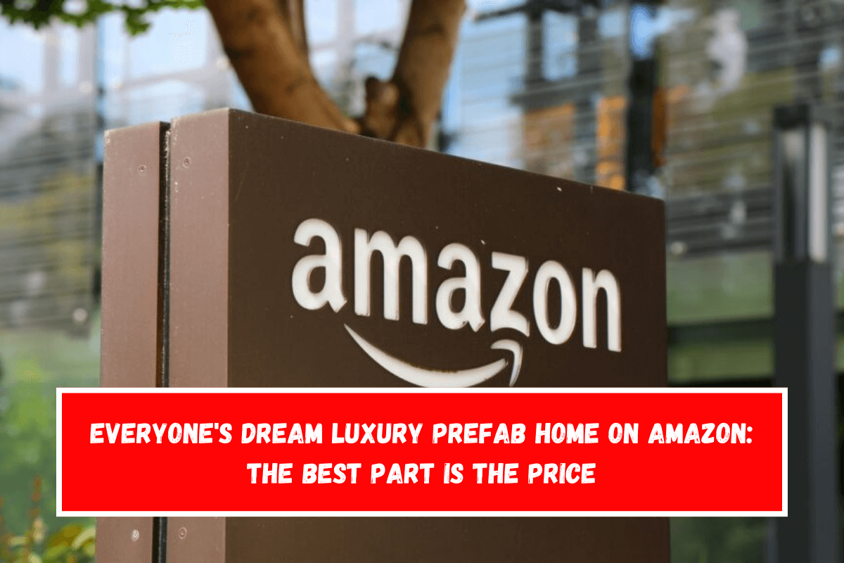 Everyone's Dream Luxury Prefab Home on Amazon The Best Part Is the Price