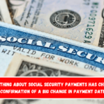 Everything about Social Security payments has changed – Confirmation of a big change in payment dates