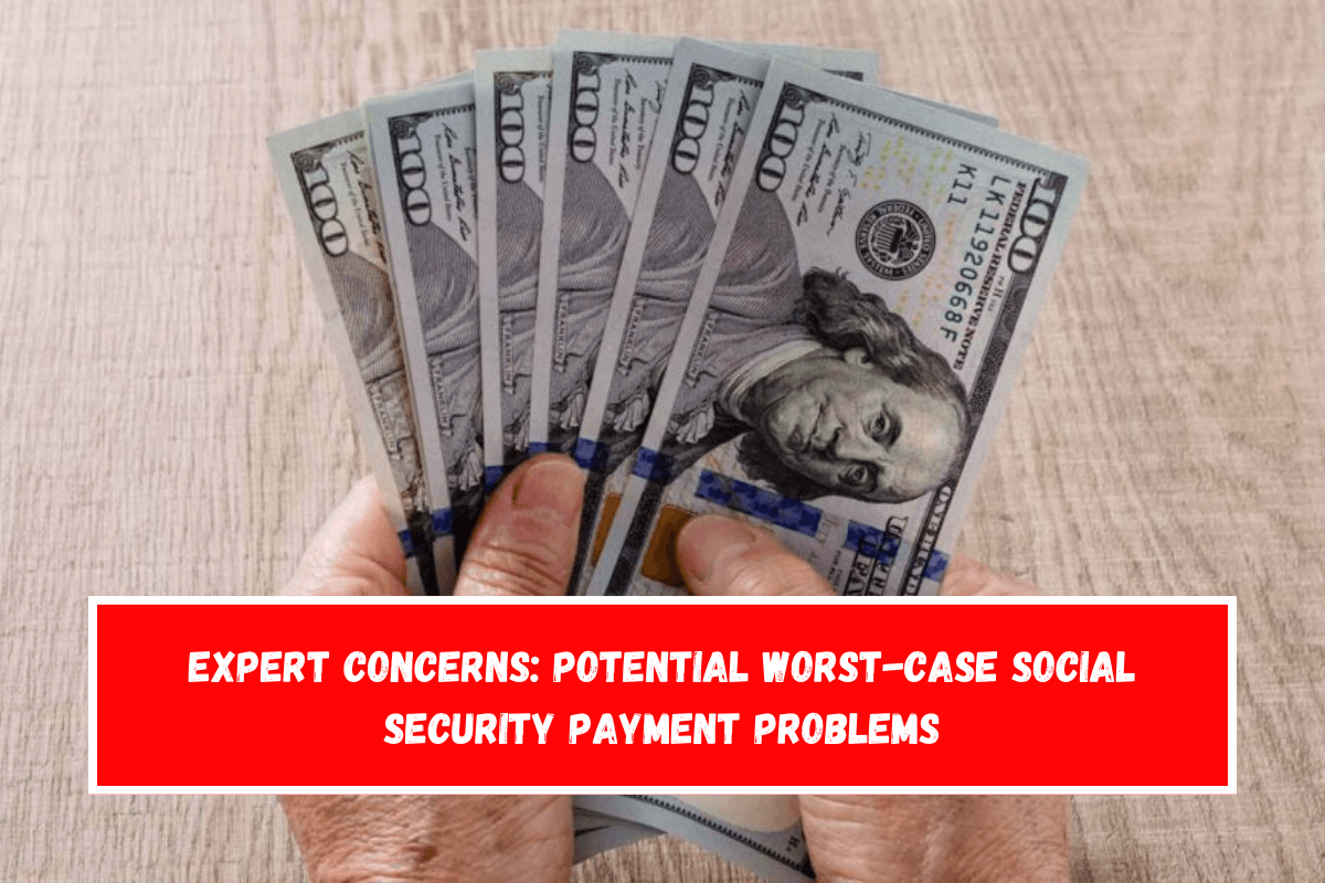 Expert Concerns Potential Worst-Case Social Security Payment Problems