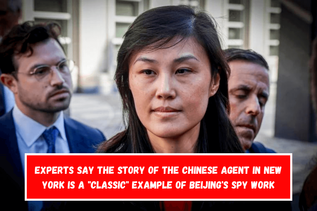 Experts say the story of the Chinese agent in New York is a classic example of Beijing's spy work