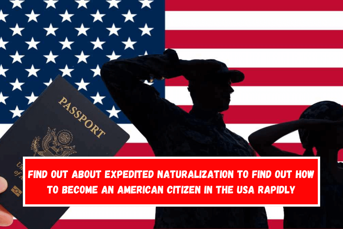 Find out about expedited naturalization to find out how to become an American citizen in the USA rapidly