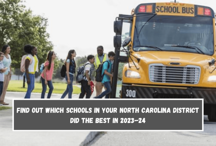 Find out which schools in your North Carolina district did the best in 2023–24