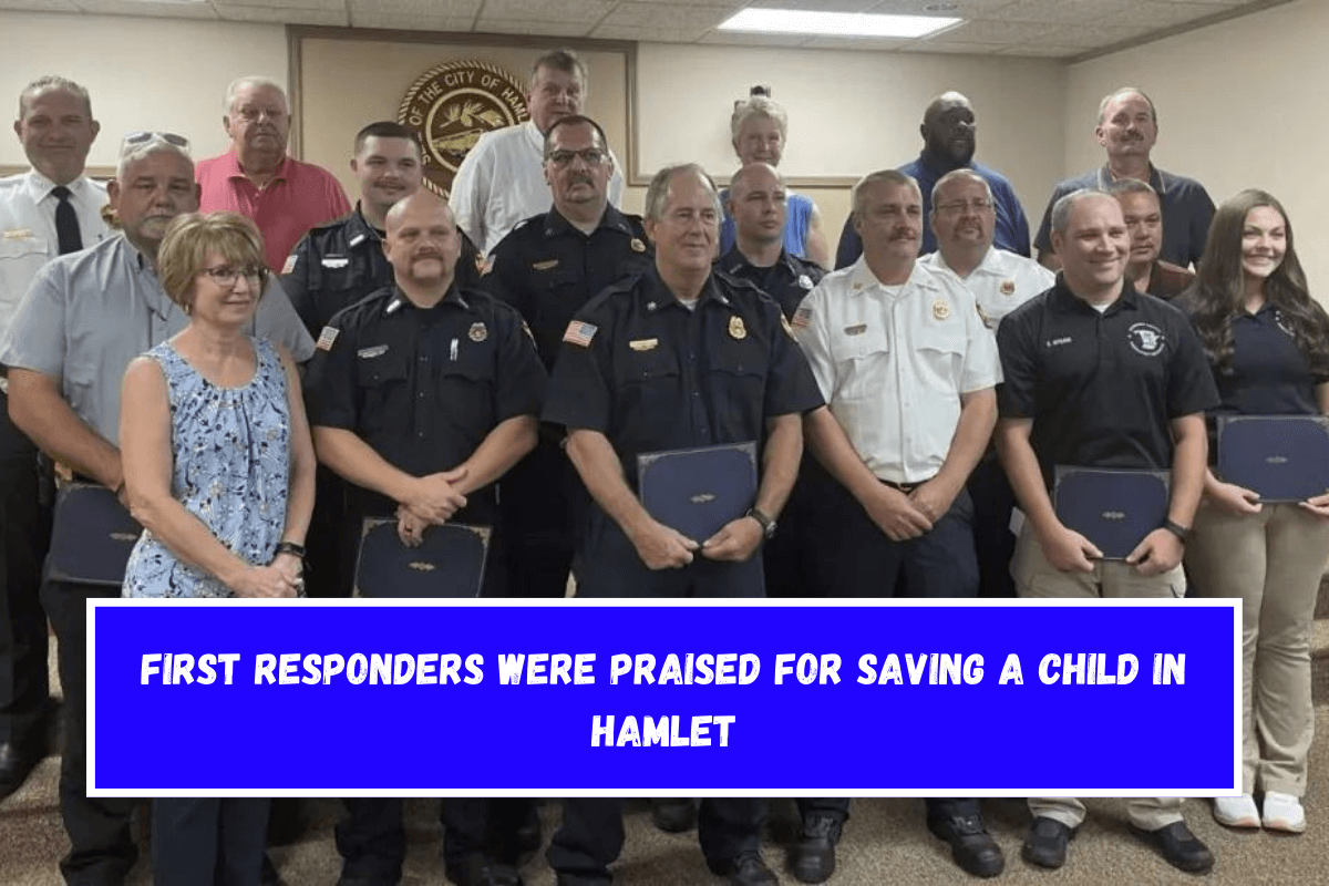 First responders were praised for saving a child in Hamlet