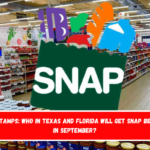 Food Stamps Who in Texas and Florida will get SNAP benefits in September