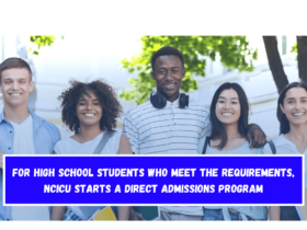 For high school students who meet the requirements, NCICU starts a direct admissions program