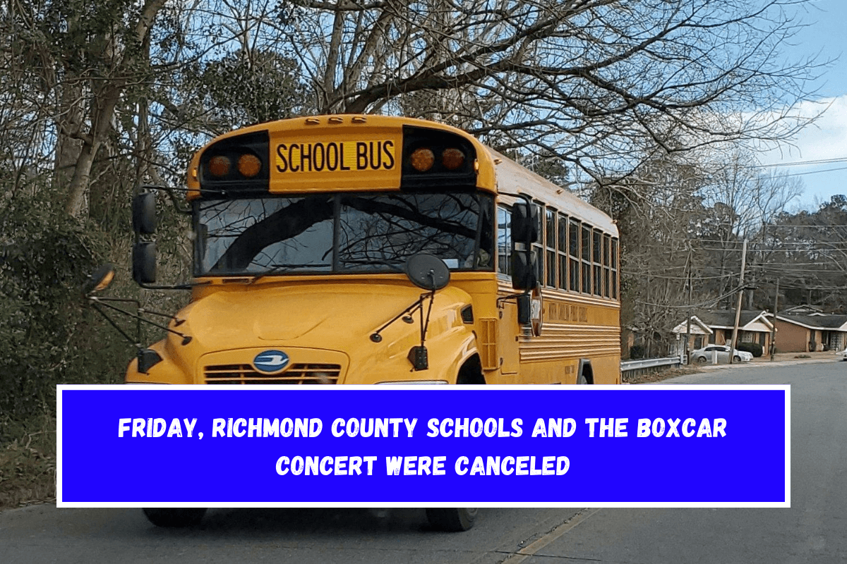 Friday, Richmond County schools and the Boxcar Concert were canceled