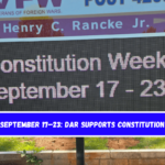 From September 17–23 DAR supports Constitution Week