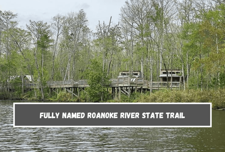 Fully named Roanoke River State Trail