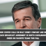 Governor Cooper Calls on Walt Disney Company and DirecTV to Reach Broadcast Agreement So North Carolinians Can Cheer on Favorite Teams This Fall