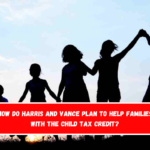 How do Harris and Vance plan to help families with the child tax credit