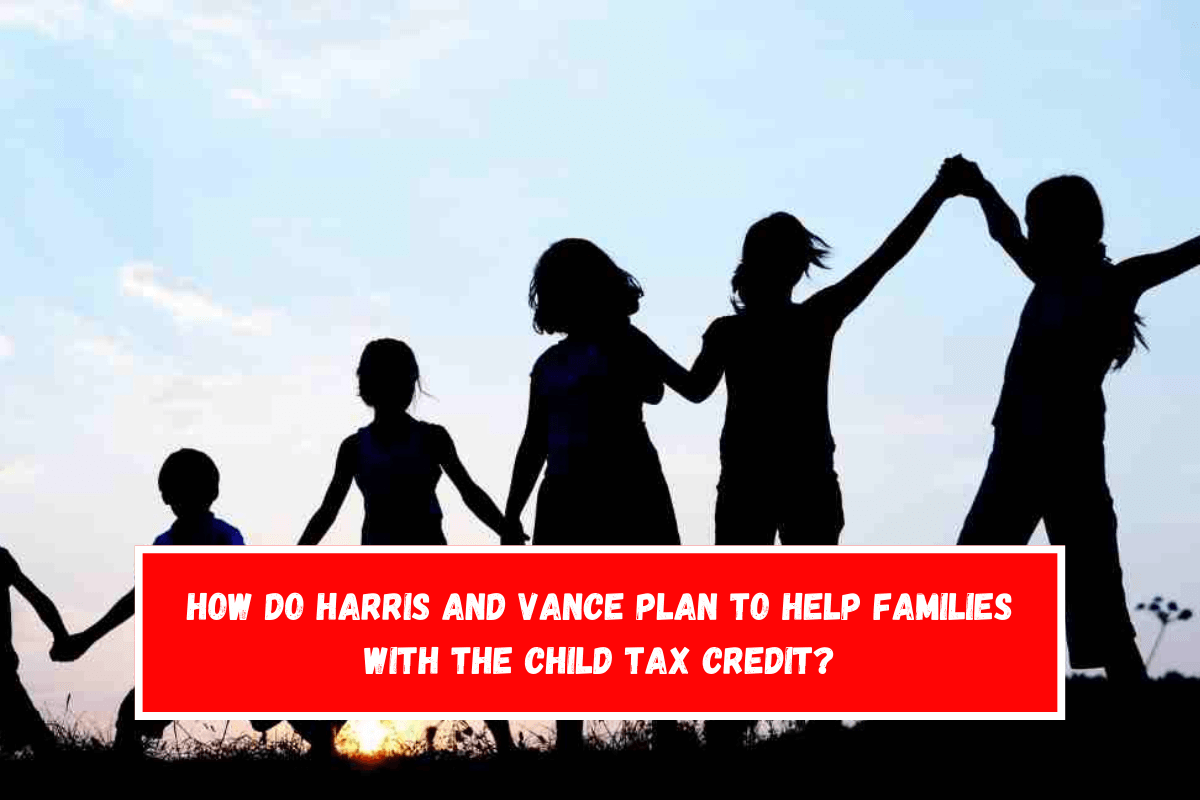 How do Harris and Vance plan to help families with the child tax credit