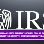 IRS encourages North Carolina taxpayers to do an end-of-summer tax checkup to avoid surprises next year