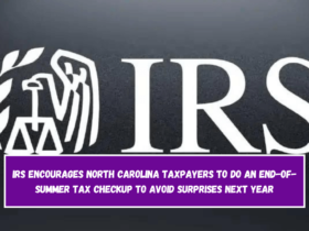 IRS encourages North Carolina taxpayers to do an end-of-summer tax checkup to avoid surprises next year