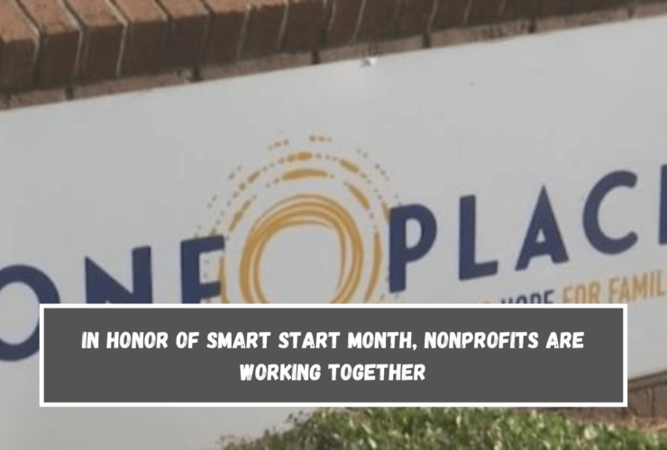 In honor of Smart Start Month, nonprofits are working together