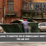 Is It Illegal to Dumpster Dive in Pennsylvania Here’s What the Law Says