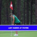 Lady Raiders at Foxfire