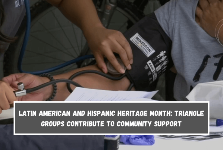 Latin American and Hispanic Heritage Month Triangle groups contribute to community support