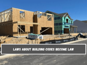 Laws about building codes become law