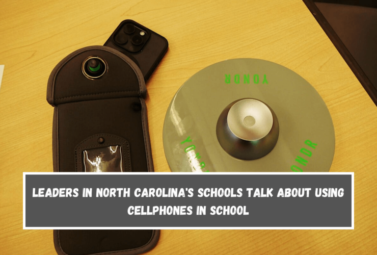 Leaders in North Carolina's schools talk about using cellphones in school