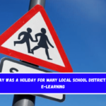 Monday was a holiday for many local school districts and e-learning