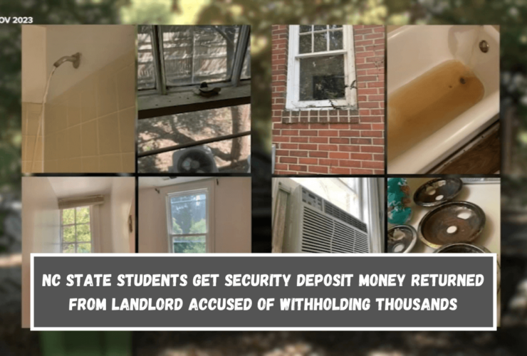 NC State students get security deposit money returned from landlord accused of withholding thousands