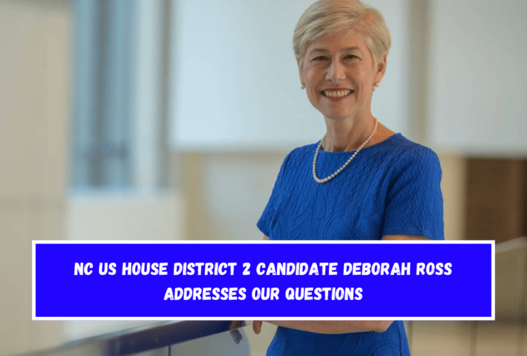 NC US House District 2 candidate Deborah Ross addresses our questions