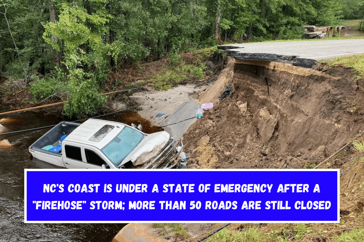 NC's coast is under a state of emergency after a firehose storm; more than 50 roads are still closed