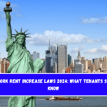 New York Rent Increase Laws 2024 What Tenants Should Know