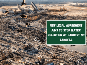 New legal agreement aims to stop water pollution at largest NC landfill