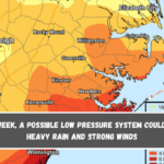 Next week, a possible low pressure system could bring heavy rain and strong winds