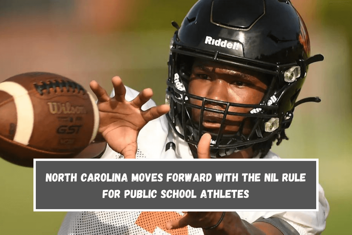 North Carolina Moves Forward with the NIL Rule for Public School Athletes