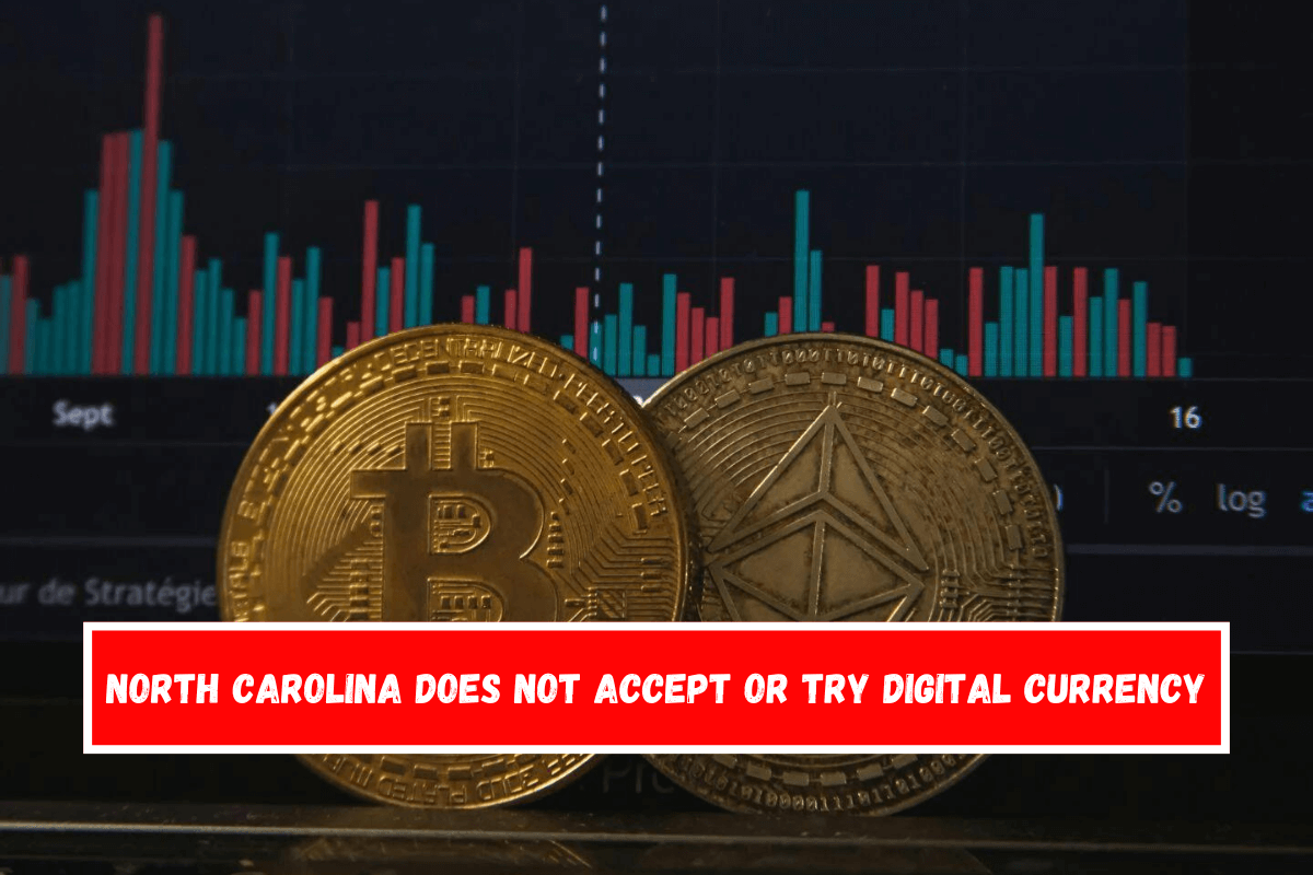 North Carolina does not accept or try digital currency