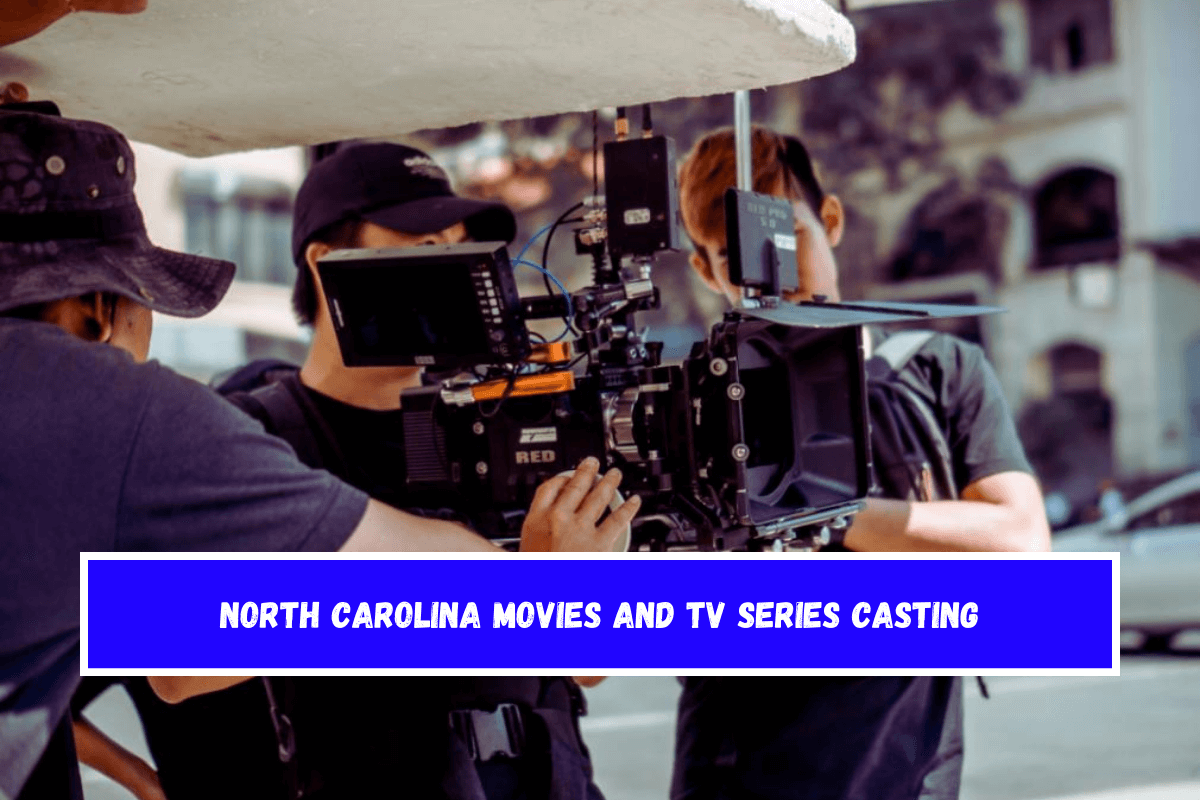 North Carolina movies and TV series casting