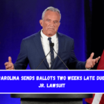 North Carolina sends ballots two weeks late due to RFK Jr. lawsuit