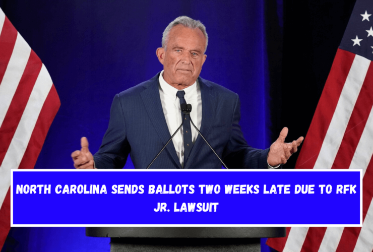 North Carolina sends ballots two weeks late due to RFK Jr. lawsuit