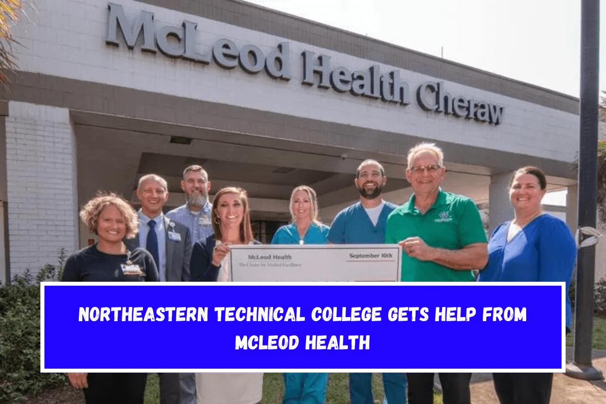 Northeastern Technical College Gets Help from McLeod Health