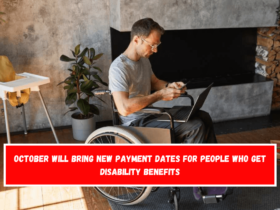 October will bring new payment dates for people who get disability benefits