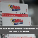 Pick the Mega Millions numbers for September 24, 2024; the prize is $62 million