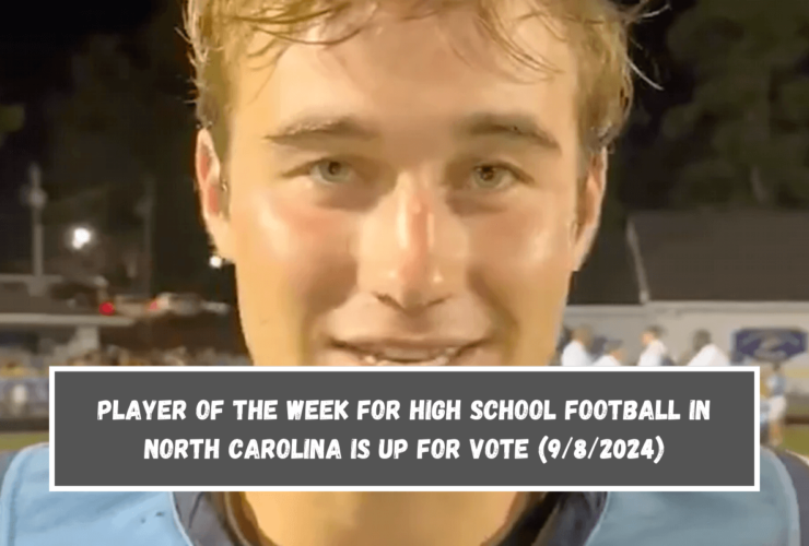 Player of the Week for high school football in North Carolina is up for vote (982024)