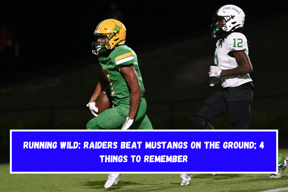 RUNNING WILD Raiders beat Mustangs on the ground; 4 things to remember