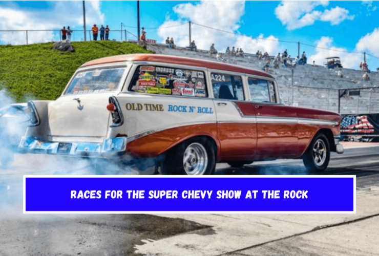 Races for the Super Chevy Show at the Rock