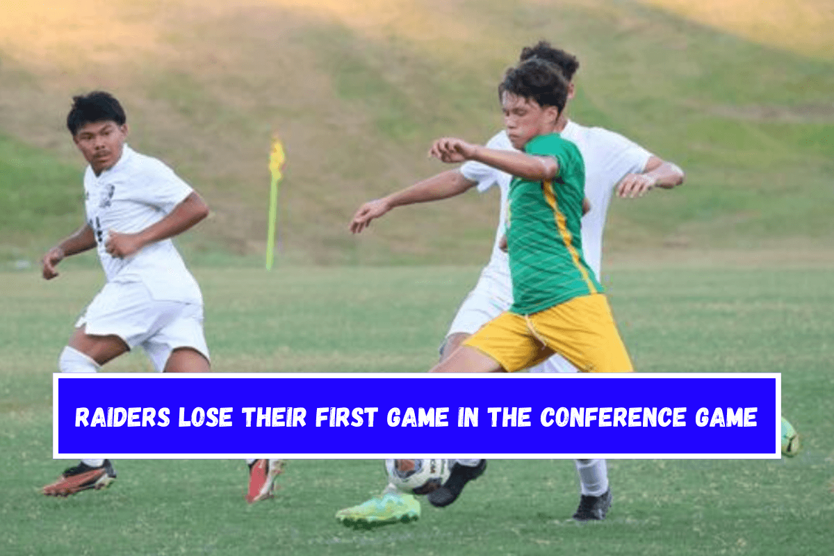 Raiders lose their first game in the conference game