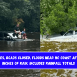 Rescues, roads closed, floods near NC coast after 18 inches of rain; includes rainfall totals