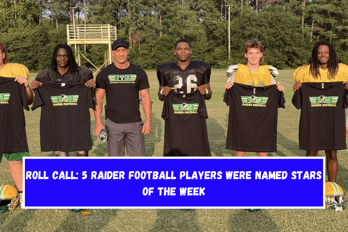 Roll Call 5 Raider football players were named stars of the week