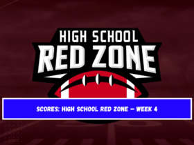 SCORES High School Red Zone – Week 4