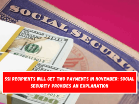 SSI recipients will get two payments in November Social Security provides an explanation