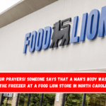 Say Your Prayers! Someone says that a man's body was found in the freezer at a Food Lion store in North Carolina