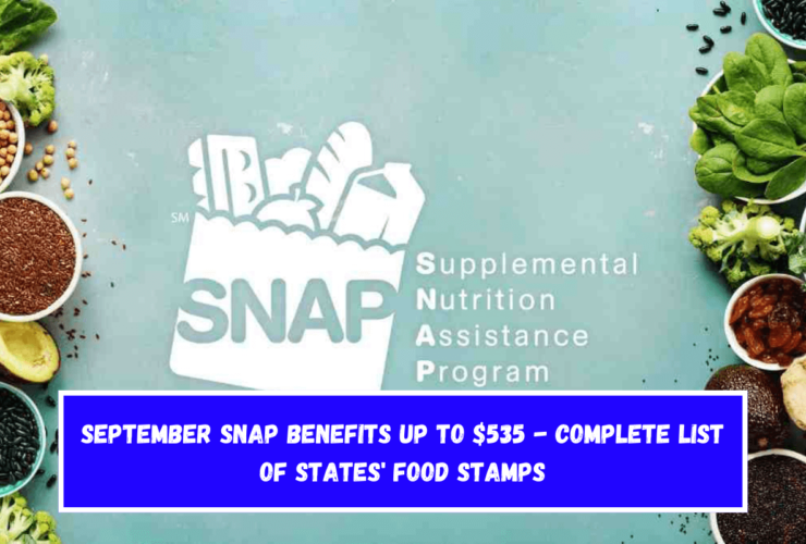 September SNAP Benefits Up to $535 - Complete List of States' Food Stamps