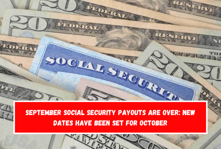 September Social Security payouts are over New dates have been set for October